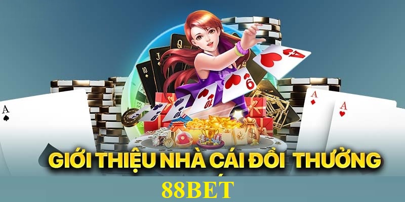 Những nét sơ lược nhất về nhà cái 88BET