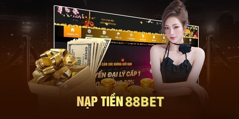 nạp tiền 88bet